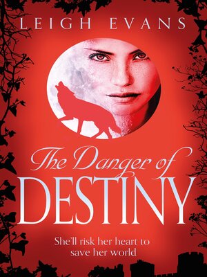 cover image of The Danger of Destiny